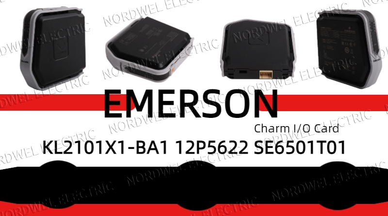 Technical Analysis and Development Prospect of Emerson KL2101X1BA1 Series Industrial Control Solutions
